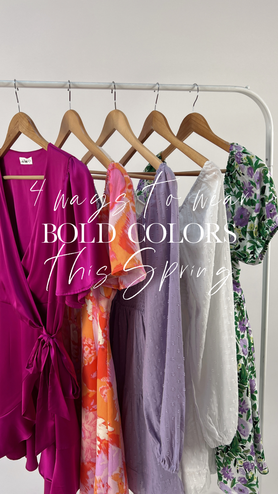 4 Ways To Wear Bold Colors this Spring